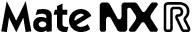 Mate NX R