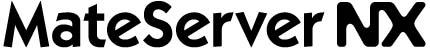 MateServer NX