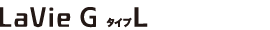 LaVie G �^�C�vL