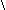 ＼