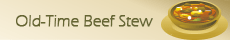 壁紙 「Old-Time Beef Stew」