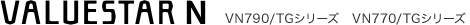 VALUESTAR N@VN790/TGV[Y@VN770/TGV[Y