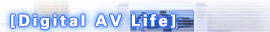 Digital AV Life
