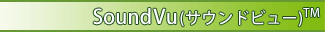 SoundVu(TEhr[)(TM)