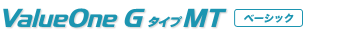  ValueOne G �^�C�vMT �x�[�V�b�N
