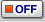 OFF
